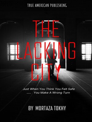 cover image of The Lacking City